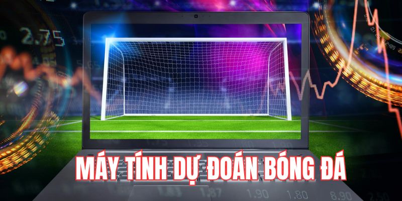 Tầm quan trọng của máy tính dự đoán bóng đá